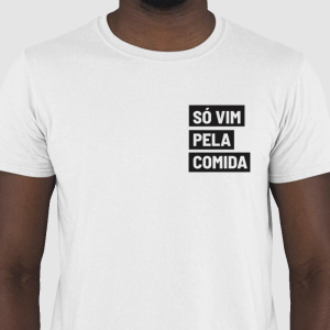 Só vim pela Comida